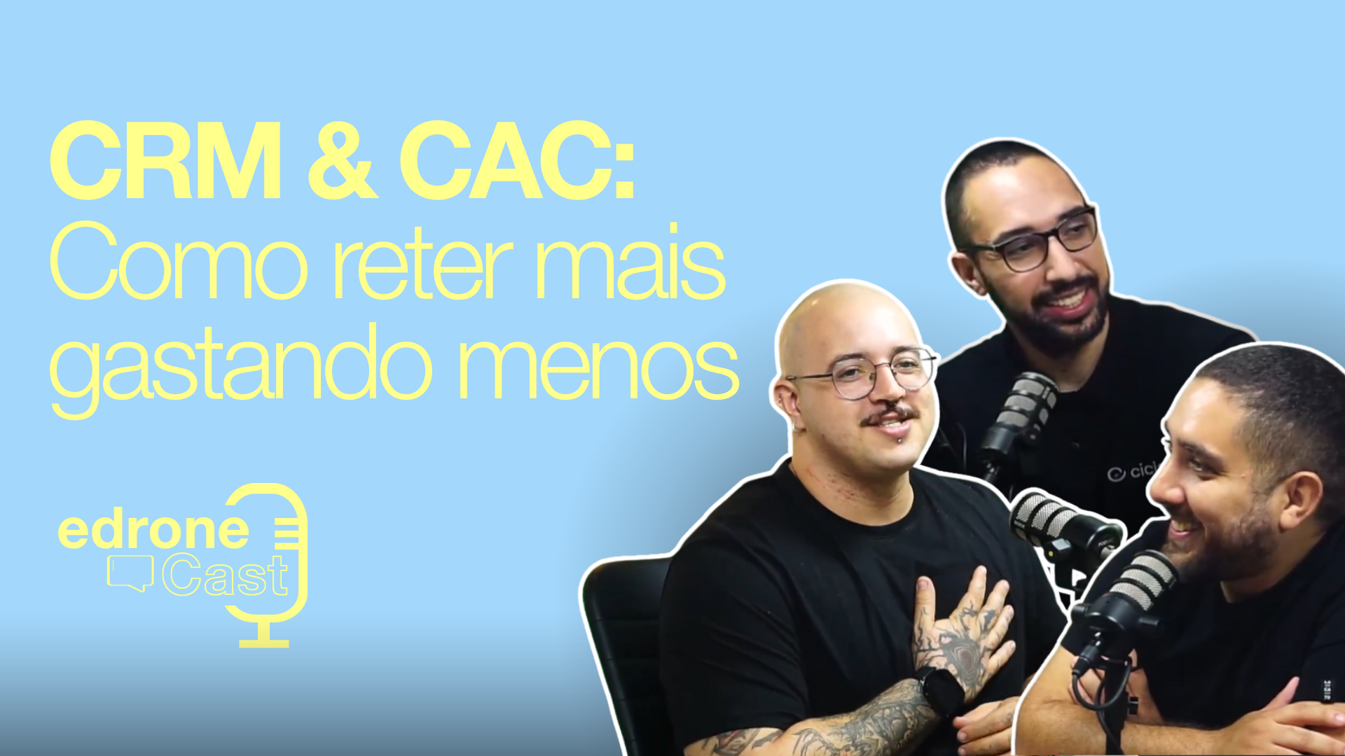 edronecast - CRM e CAC