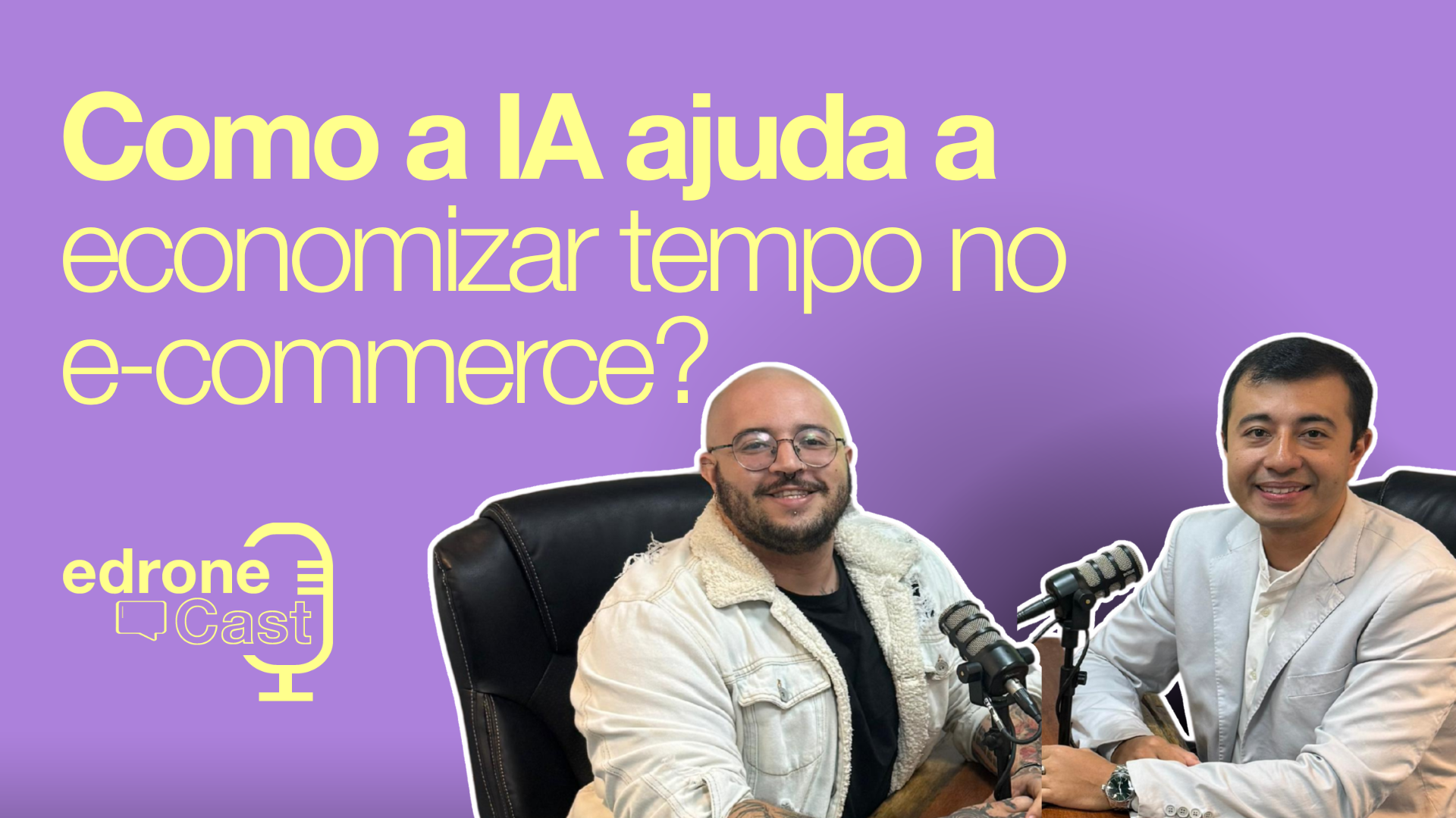Capa edroneCast 010 - Daniel Imamura e Edvaldo Firme