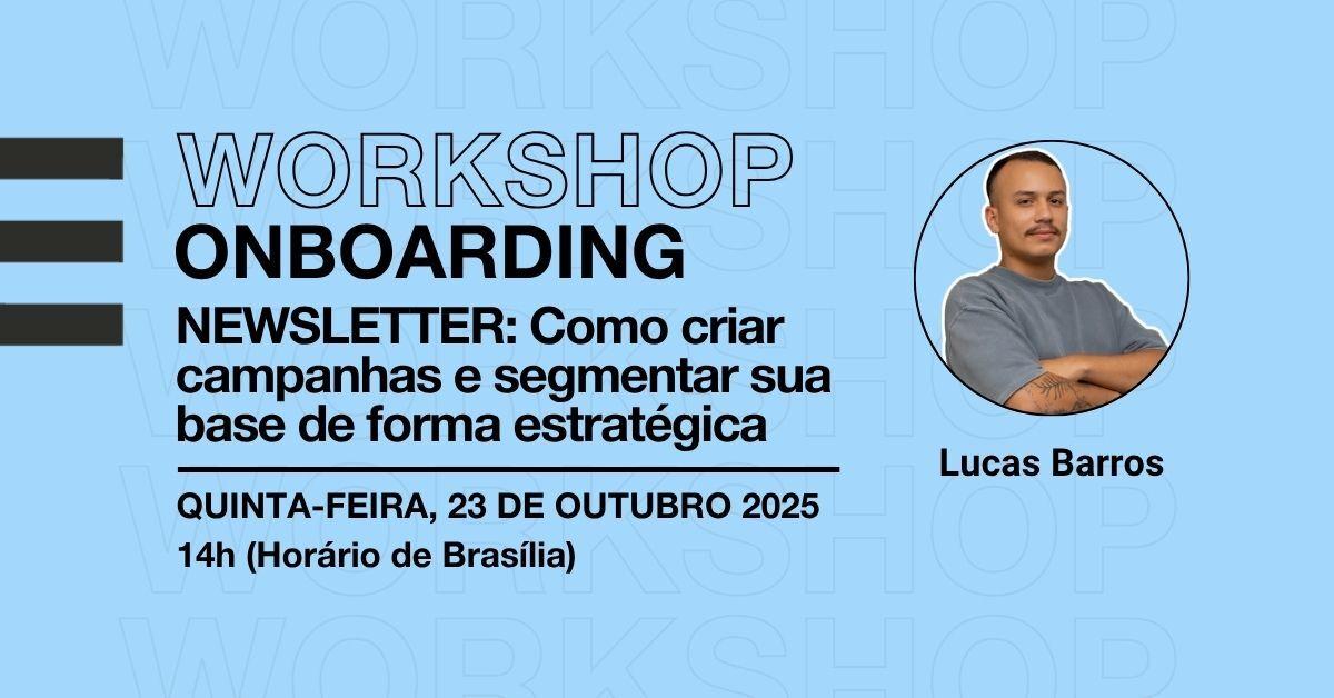 Workshop estratégias de criação de Newsletter