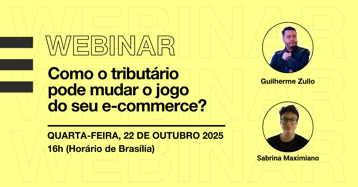 Webinar estratégias tributárias para e-commerce