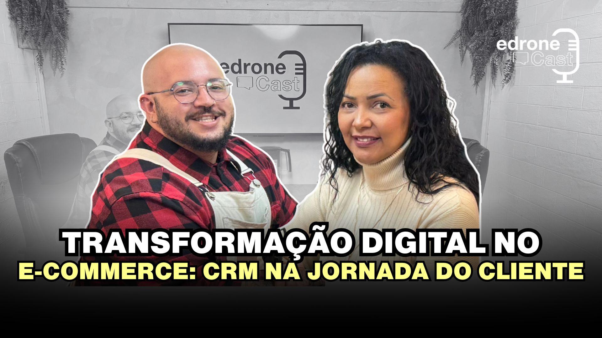 Como o CRM pode transformar o E-commerce na era digital?